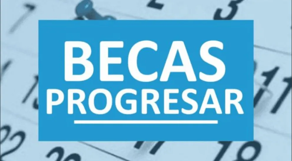 Becas Progresar: estos son los motivos por los cuales no cobraste en abril