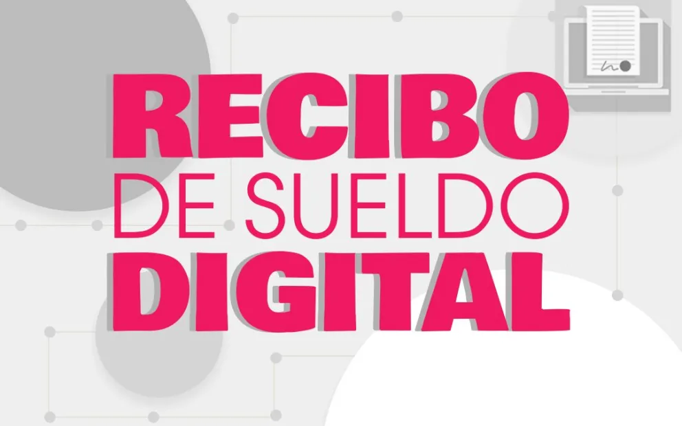 Estos son los pasos a seguir para ver y descargar tu recibo de sueldo digital