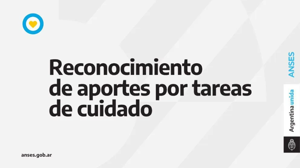 ANSES: estos son los pasos a seguir para solicitar el Reconocimiento de Aportes por Tareas de Cuidado 